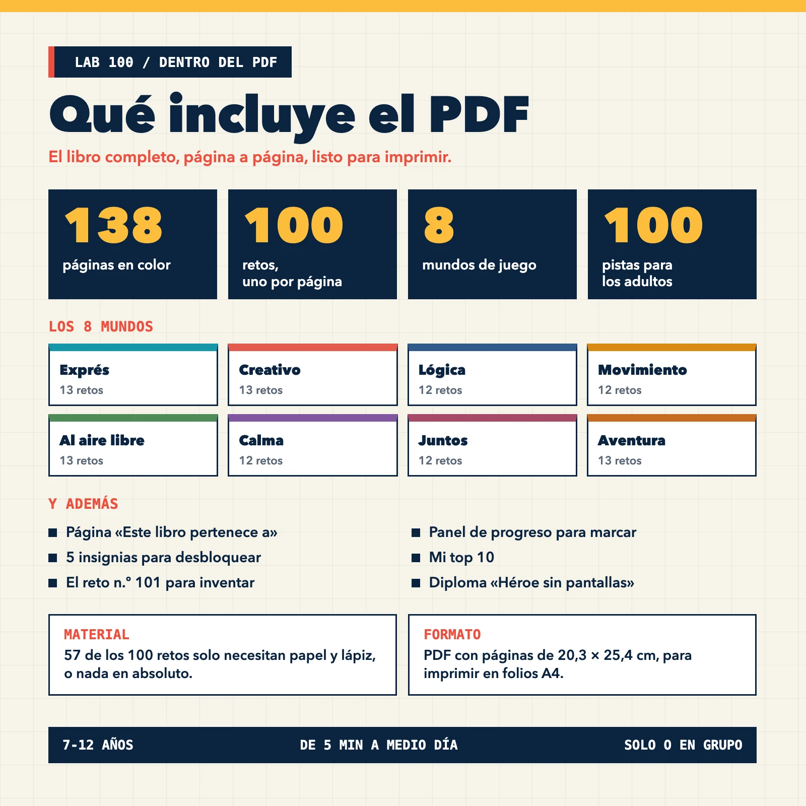 Contenido del PDF: 138 páginas en color, 100 retos, 8 mundos, 100 pistas para adultos, panel de progreso, insignias, diploma, páginas de 20,3 × 25,4 cm
