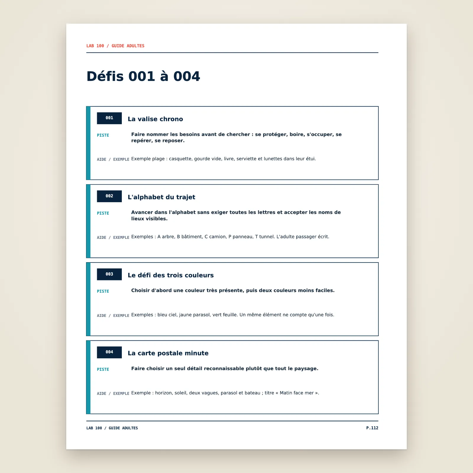 Page du guide adultes pour les défis 001 à 004 : une piste et un exemple pour aider l'enfant à chaque défi