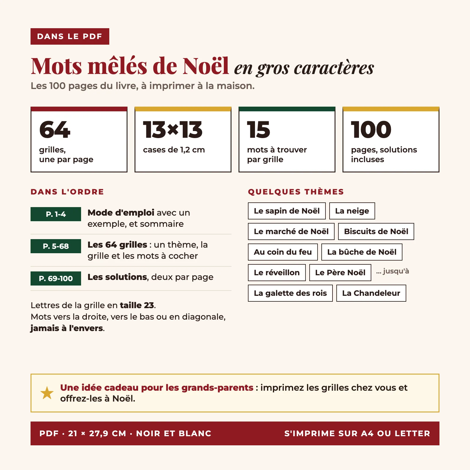 Ce que contient le PDF : les 100 pages du livre, 64 grilles de 13 × 13 cases (une par page), 15 mots par grille, mode d'emploi, sommaire et solutions, en noir et blanc