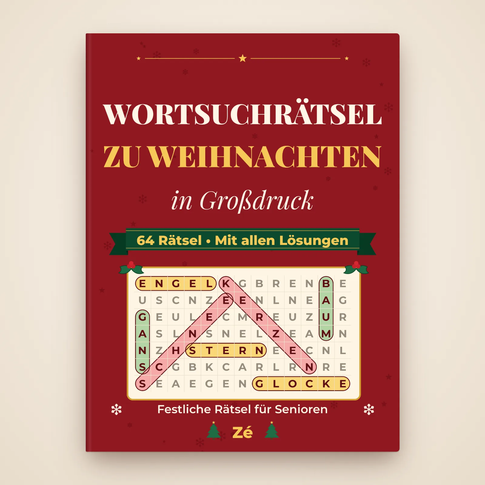 Cover des Buchs „Wortsuchrätsel zu Weihnachten in Großdruck“ von Zé: 64 festliche Rätsel für Senioren, mit allen Lösungen