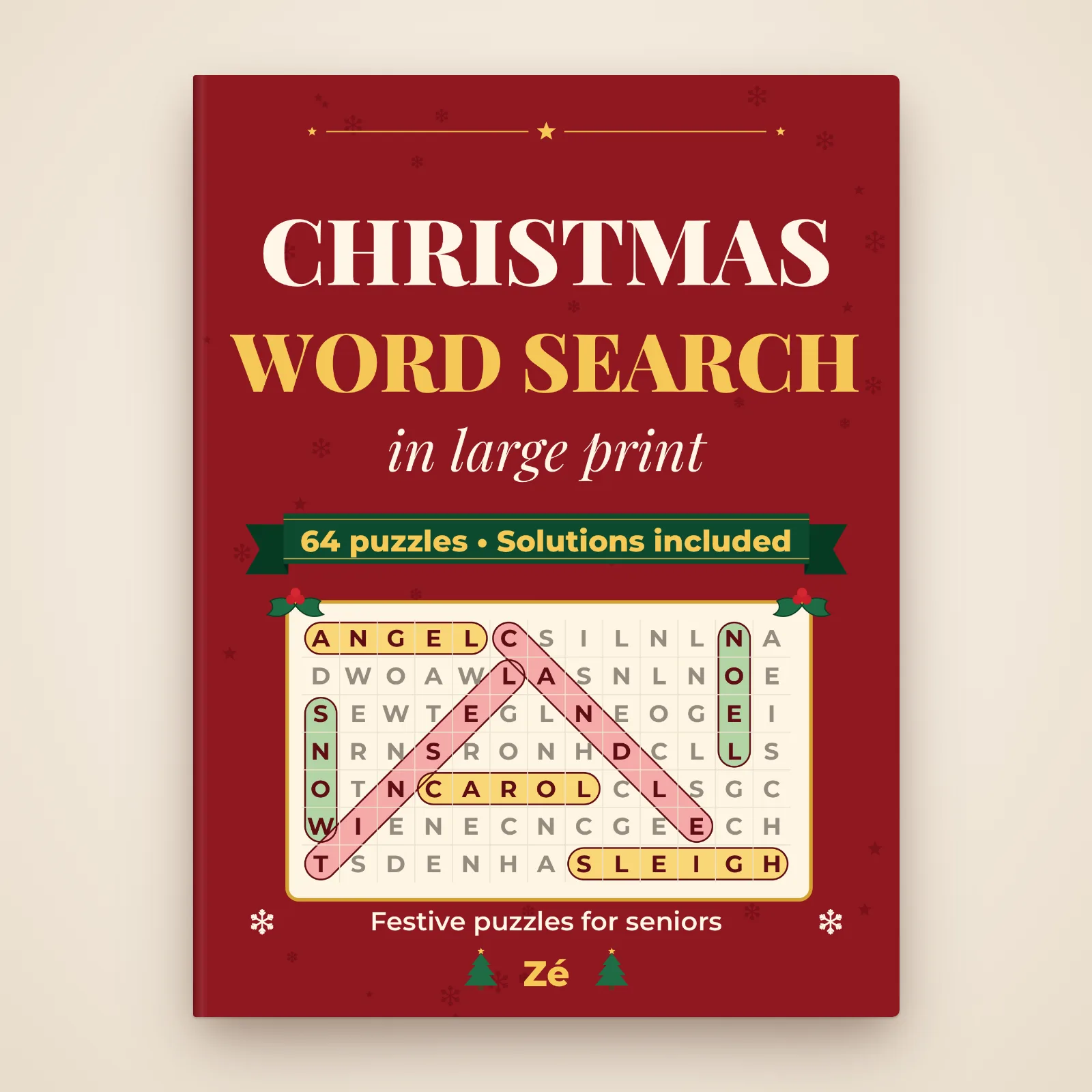 Cover of the book “Large Print Christmas Word Search” by Zé: 64 festive puzzles for seniors, solutions included