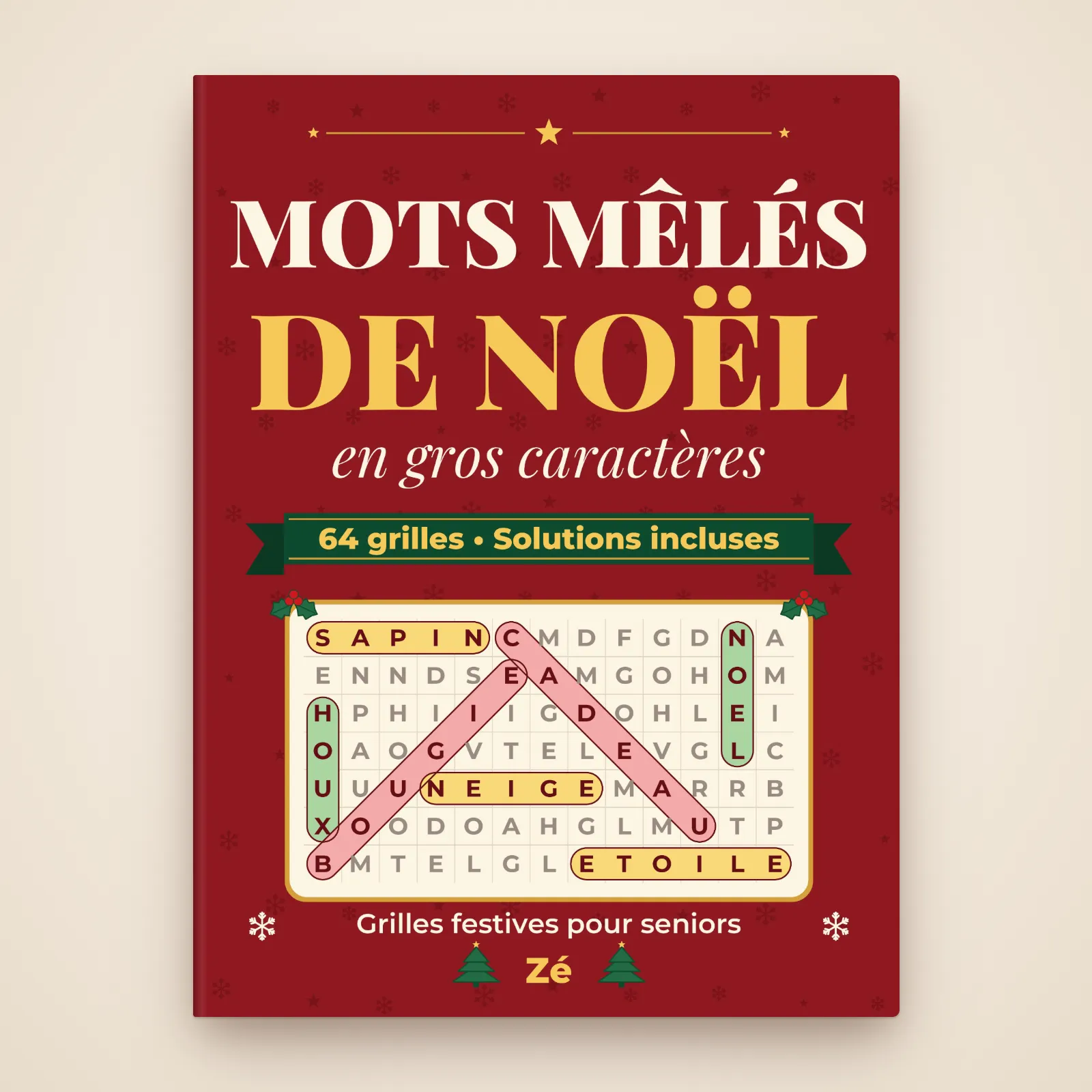 Couverture du livre « Mots mêlés de Noël en gros caractères », 64 grilles festives pour seniors, solutions incluses, par Zé