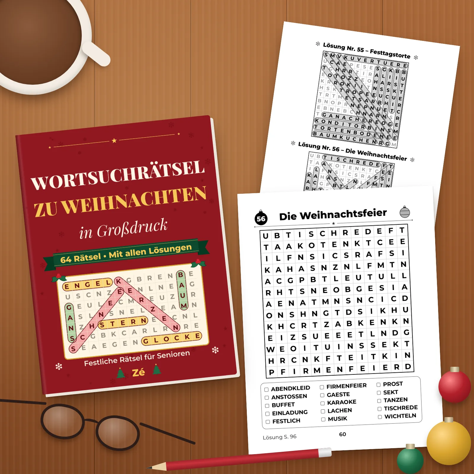 Das Buch auf einem Holztisch mit zwei ausgedruckten Seiten (Rätsel Nr. 56 „Die Weihnachtsfeier“ und eine Lösungsseite), einer Tasse, einer Lesebrille, einem Bleistift und Christbaumkugeln