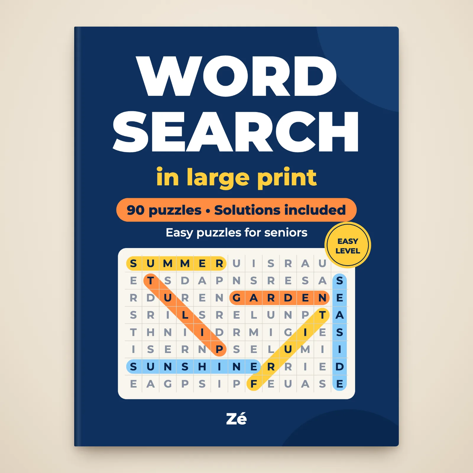 Cover of the book “Large Print Word Search” by Zé: 90 puzzles, solutions included, easy puzzles for seniors
