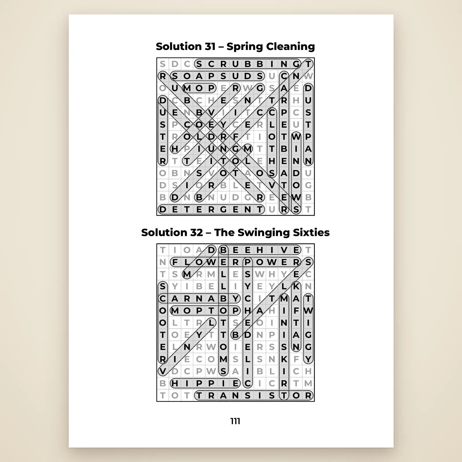 Solutions page 111: puzzles 31 “Spring Cleaning” and 32 “The Swinging Sixties” with every word circled