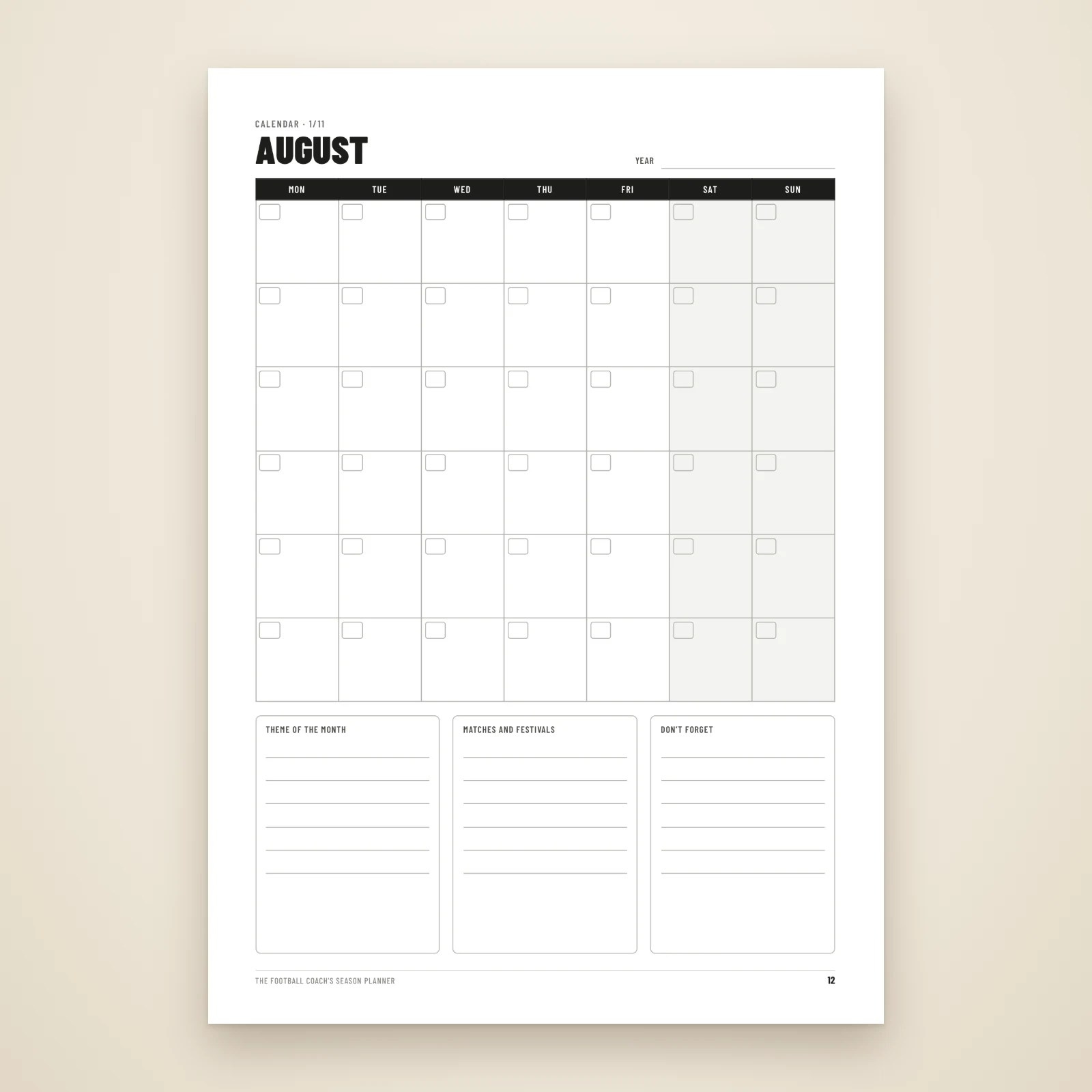 August calendar page: a six-week grid to date yourself, with boxes for the theme of the month, matches and festivals, and things not to forget