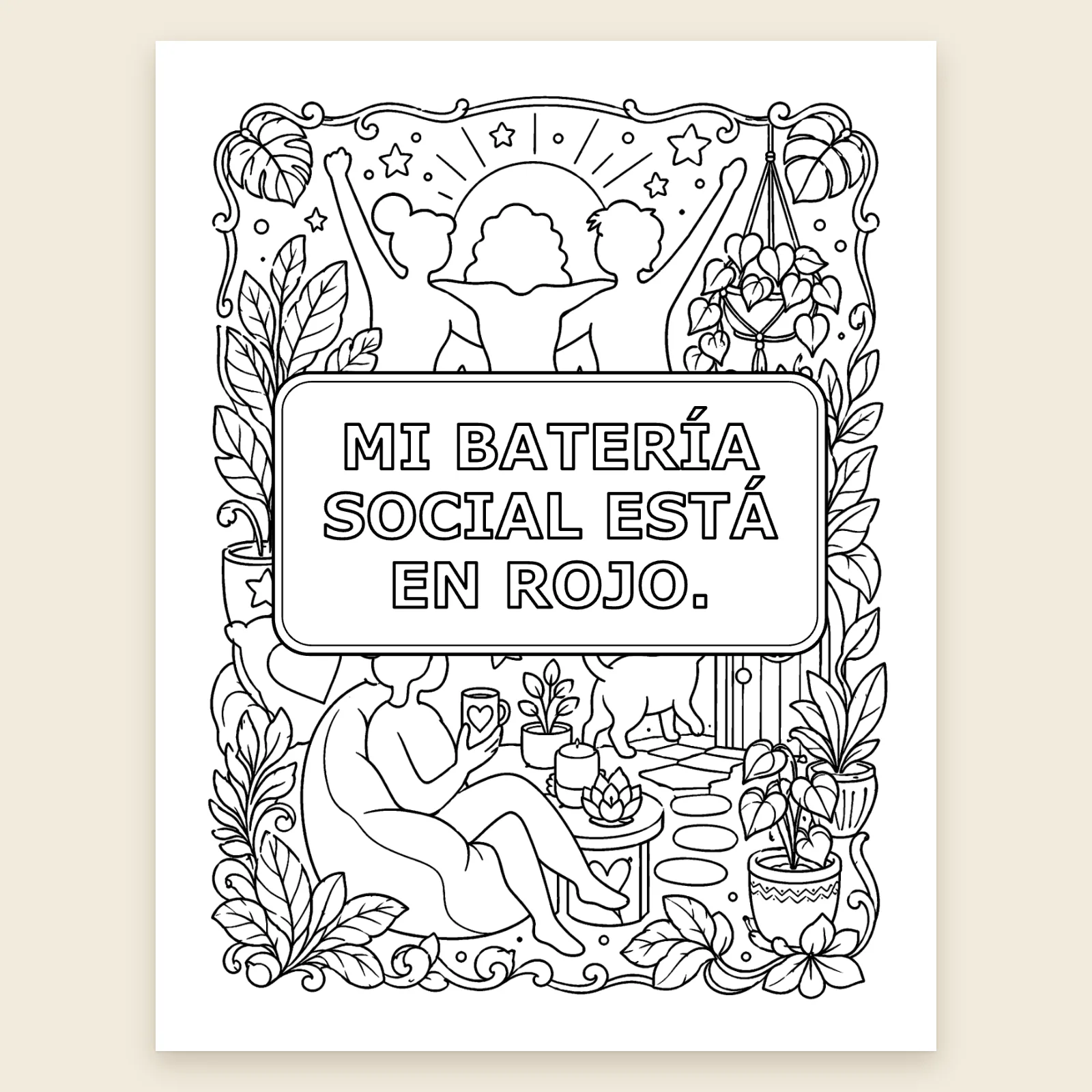 Dibujo «Mi batería social está en rojo»: siluetas, plantas y un sol alrededor de la frase en letras para colorear